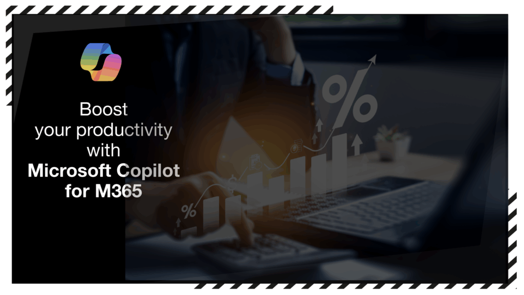 Boost your productivity Microsoft Copilot for M365